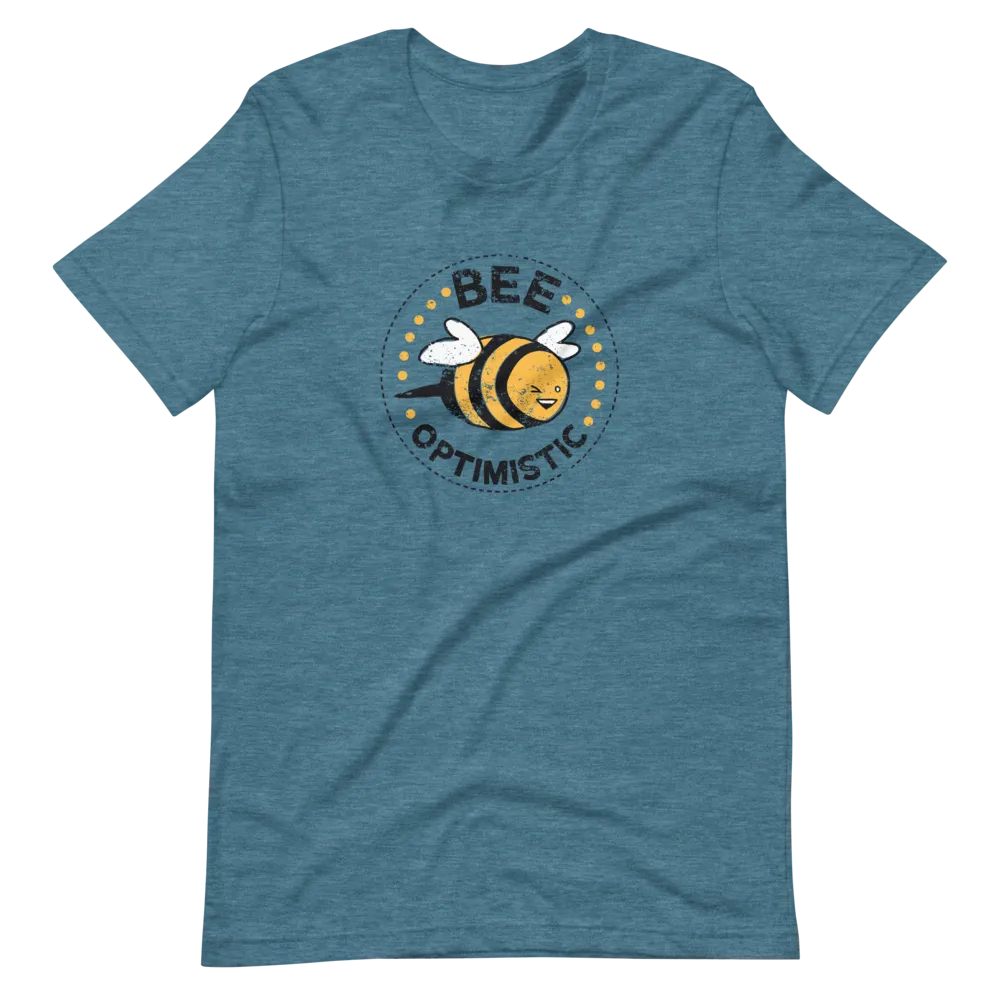 Bee Optimistic T-Shirt