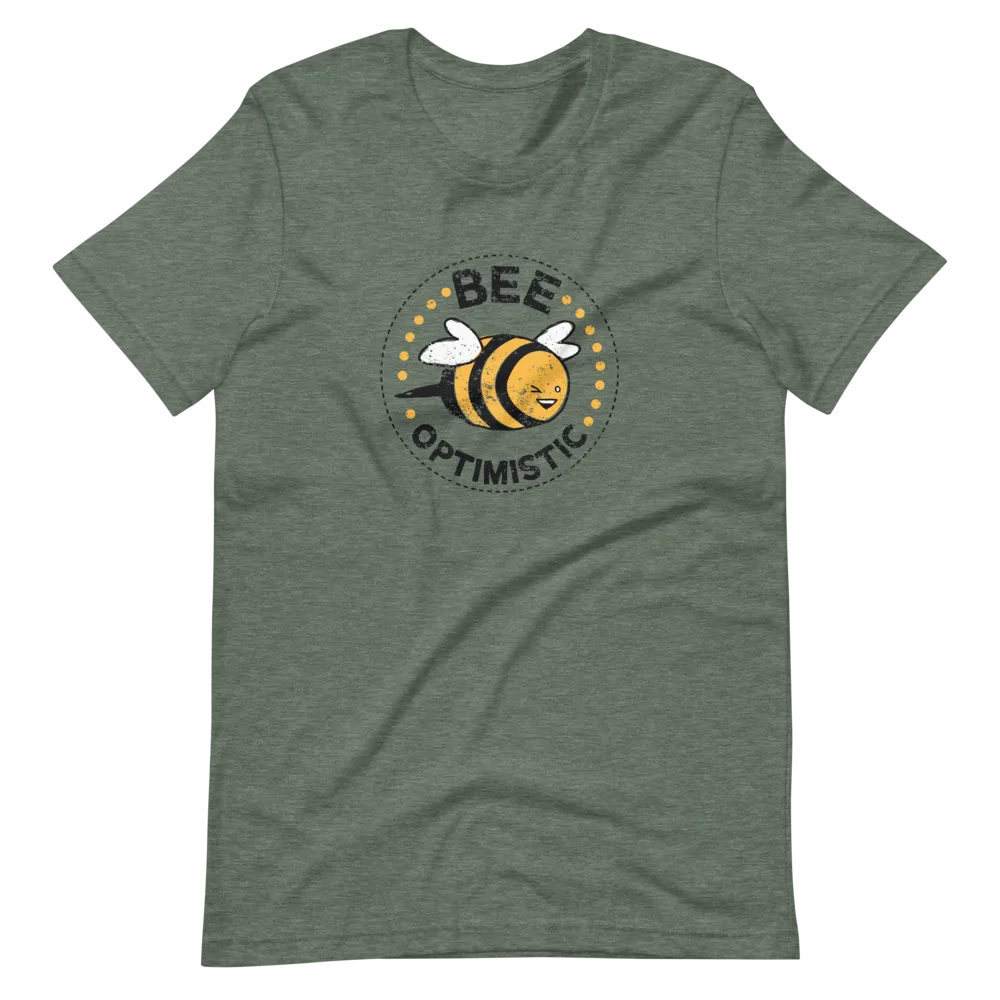 Bee Optimistic T-Shirt