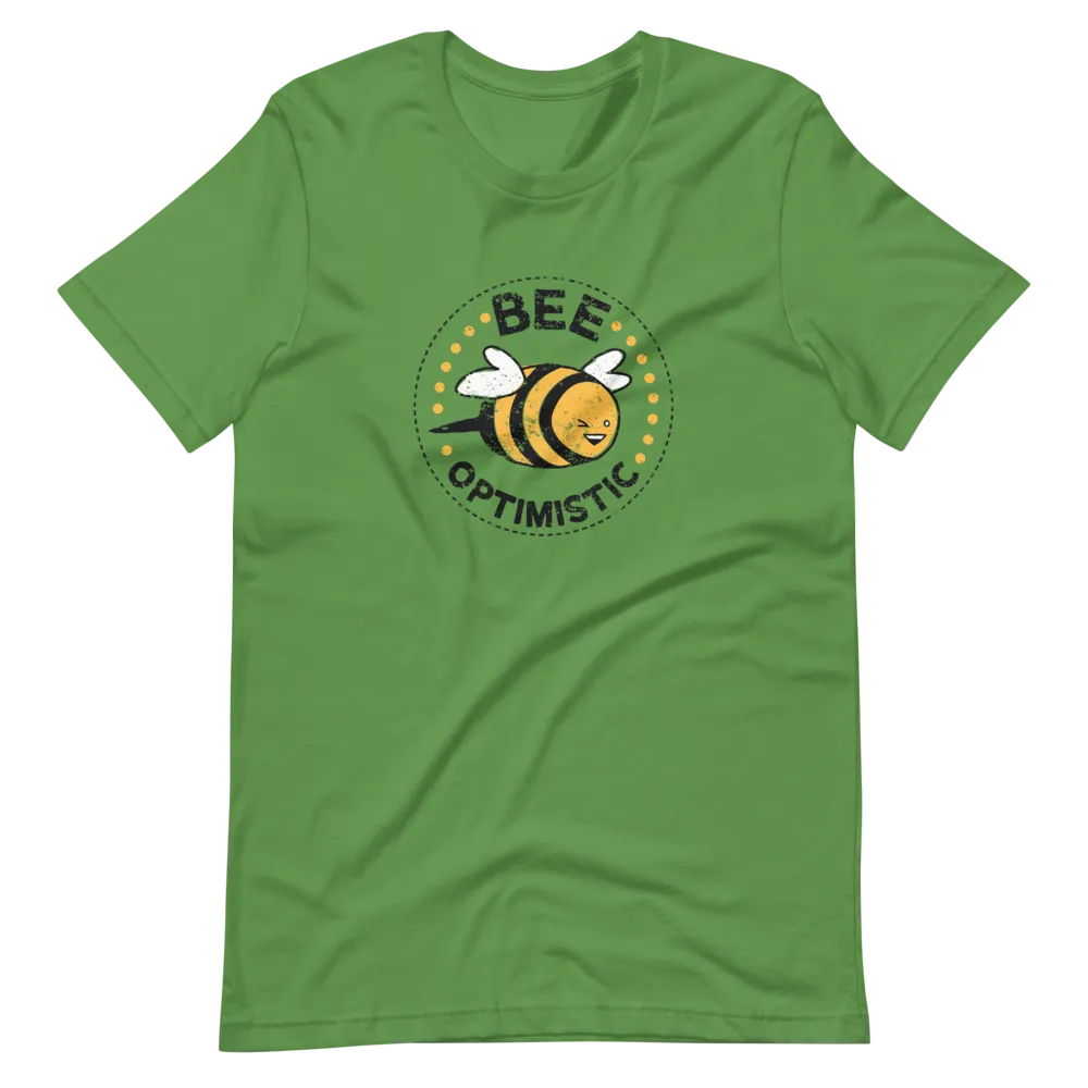 Bee Optimistic T-Shirt