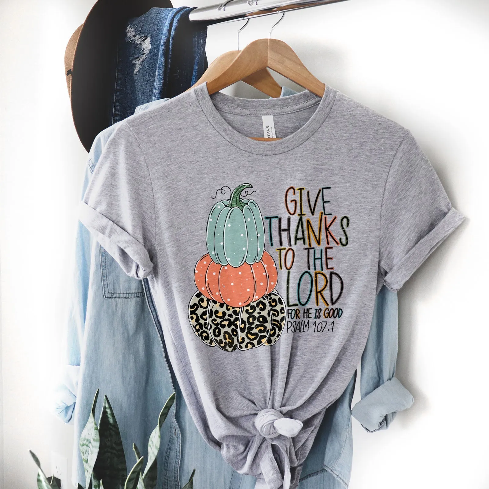 Give Thanks Psalm 107:1 Pumpkin Tee Shirts For Women - Christian Shirts for Women - Religious Tee Shirts