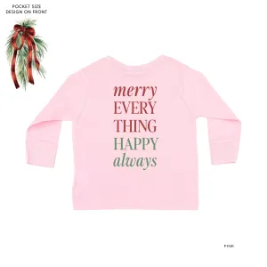 Merry Everything Happy Always (pf&b) - Child LONG SLEEVE Tee