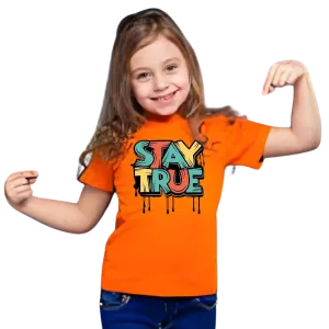 Stay True T Shirt For Kids